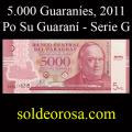 Billetes 2011 2- 5.000 Guaranes